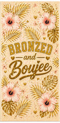 Bronzed and Boujee