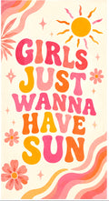 Girls just wanna have sun